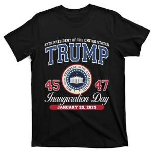 Donald Trump Inauguration Day Jan 2025 45th 47th President T-Shirt