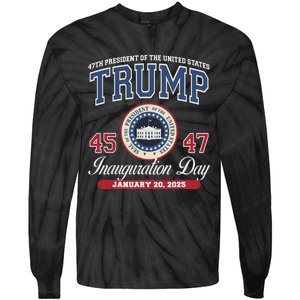 Donald Trump Inauguration Day Jan 2025 45th 47th President Tie-Dye Long Sleeve Shirt