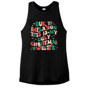 Due To Inflation This Is My Ugly Christmas Sweaters Ladies PosiCharge Tri-Blend Wicking Tank