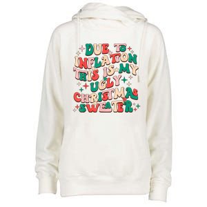 Due To Inflation This Is My Ugly Christmas Sweaters Womens Funnel Neck Pullover Hood