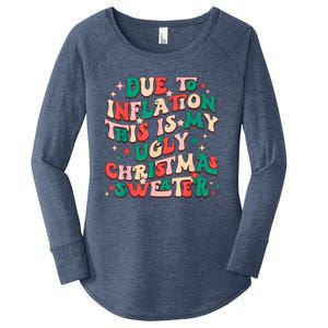 Due To Inflation This Is My Ugly Christmas Sweaters Women's Perfect Tri Tunic Long Sleeve Shirt