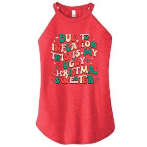 Due To Inflation This Is My Ugly Christmas Sweaters Women's Perfect Tri Rocker Tank