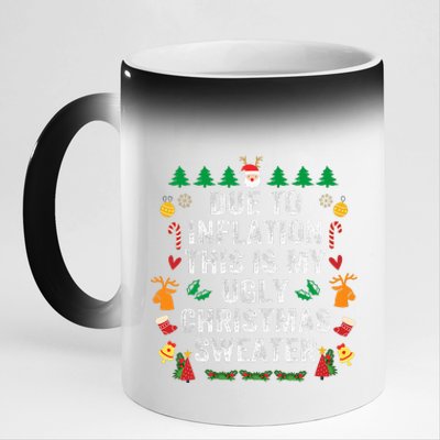 Due to Inflation Ugly Christmas Sweaters Funny 11oz Black Color Changing Mug