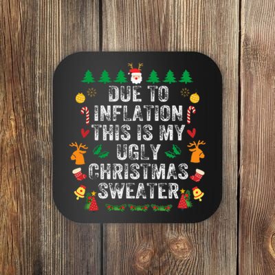 Due to Inflation Ugly Christmas Sweaters Funny Coaster