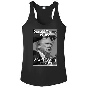 Donald Trump Is Fine After Shooting At Rally Ladies PosiCharge Competitor Racerback Tank