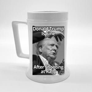 Donald Trump Is Fine After Shooting At Rally Beer Stein