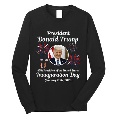 Donald Trump Inauguration Day 2025 Long Sleeve Shirt