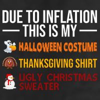 Due To Inflation This Is My Halloween Thanksgiving Christmas 7 Panel Mesh Trucker Snapback Hat