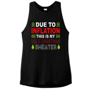 Due To Inflation This Is My Ugly Funny For Christmas Gift Ladies PosiCharge Tri-Blend Wicking Tank