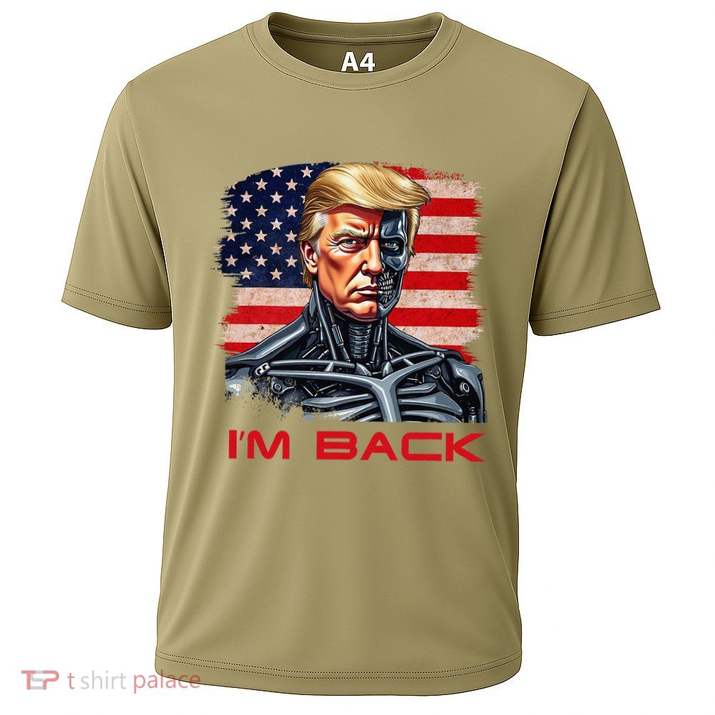 Donald Trump IM Back Cyborg Robot President Trump Maga Cooling Performance Crew T-Shirt