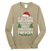 Due To Inflation This Is My Ugly Sweater For Christmas Long Sleeve Shirt