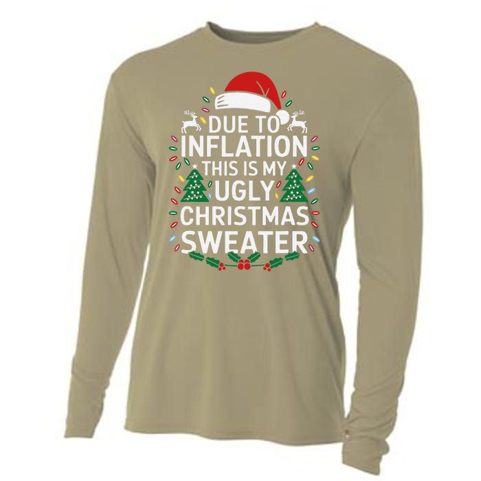 Due To Inflation This Is My Ugly Sweater For Christmas Cooling Performance Long Sleeve Crew