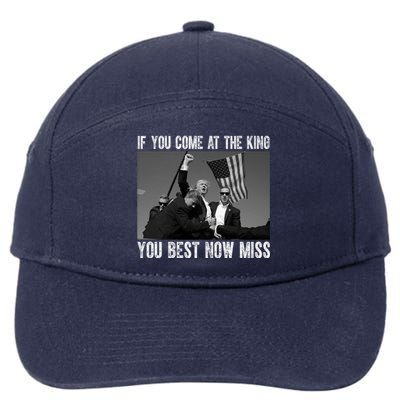 Donald Trump If You Come At The King You Best Not Miss 7-Panel Snapback Hat