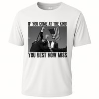 Donald Trump If You Come At The King You Best Not Miss Cooling Performance Crew T-Shirt