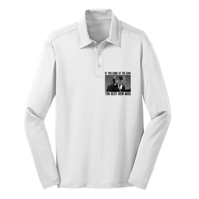 Donald Trump If You Come At The King You Best Not Miss Silk Touch Performance Long Sleeve Polo