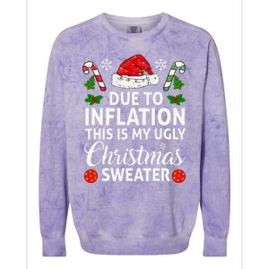 Due To Inflation This Is My Ugly Funny For Christmas Colorblast Crewneck Sweatshirt