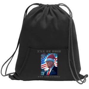 Donald Trump Ill Be Home For Christmas Inauguration Sweatshirt Cinch Pack Bag