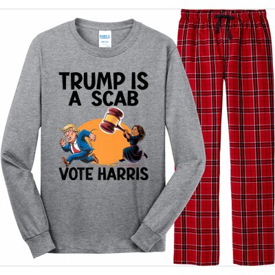 Donald Trump Is A Scab TrumpS A Scab Vote Harris President Long Sleeve Pajama Set