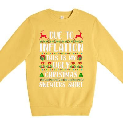 Due To Inflation Ugly Christmas Cute Family Matching Premium Crewneck Sweatshirt