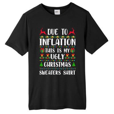 Due To Inflation Ugly Christmas Cute Family Matching Tall Fusion ChromaSoft Performance T-Shirt