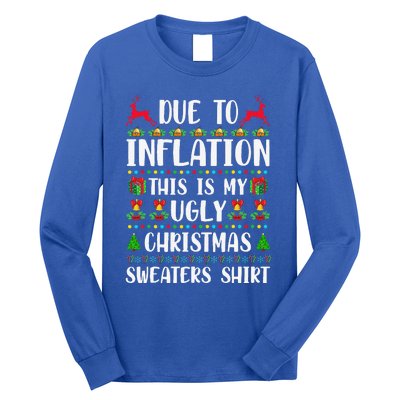 Due To Inflation Ugly Christmas Cute Family Matching Long Sleeve Shirt