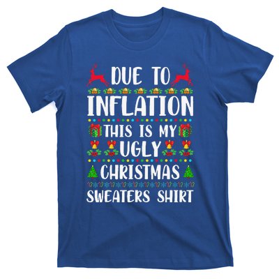 Due To Inflation Ugly Christmas Cute Family Matching T-Shirt