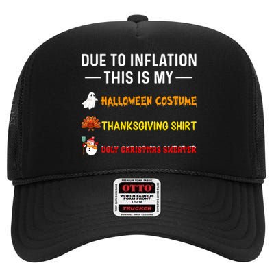 Due To Inflation This Is My Funny Halloween Costume High Crown Mesh Back Trucker Hat