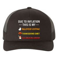 Due To Inflation This Is My Funny Halloween Costume Yupoong Adult 5-Panel Trucker Hat