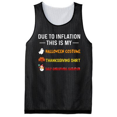 Due To Inflation This Is My Funny Halloween Costume Mesh Reversible Basketball Jersey Tank