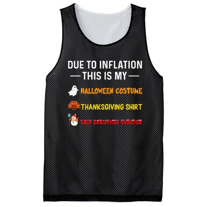 Due To Inflation This Is My Funny Halloween Costume Mesh Reversible Basketball Jersey Tank