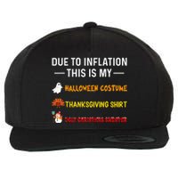 Due To Inflation This Is My Funny Halloween Costume Wool Snapback Cap