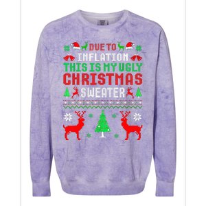 Due To Inflation This Is My Ugly Sweater For Christmas 2024 Colorblast Crewneck Sweatshirt