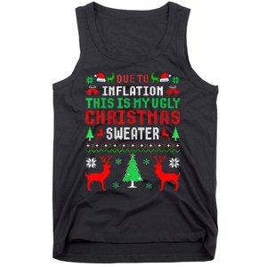 Due To Inflation This Is My Ugly Sweater For Christmas 2024 Tank Top