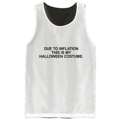 Due To Inflation This Is My Halloween Costume Generic Funny Mesh Reversible Basketball Jersey Tank