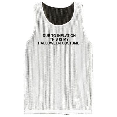 Due To Inflation This Is My Halloween Costume Generic Funny Mesh Reversible Basketball Jersey Tank