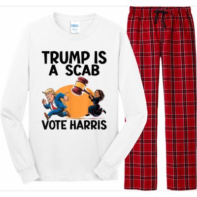 Donald Trump Is A Scab TrumpS A Scab Vote Harris President Long Sleeve Pajama Set