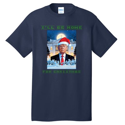 Donald Trump Ill Be Home For Christmas Inauguration Tall T-Shirt