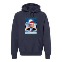 Donald Trump Ill Be Home For Christmas Inauguration Premium Hoodie