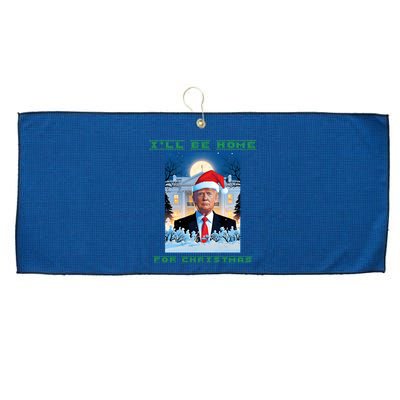 Donald Trump Ill Be Home For Christmas Inauguration Large Microfiber Waffle Golf Towel