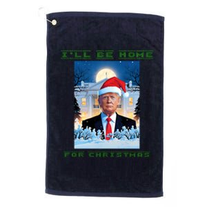 Donald Trump Ill Be Home For Christmas Inauguration Platinum Collection Golf Towel