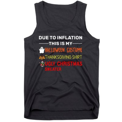 Due to Inflation This is My Halloween Thanksgiving Tank Top