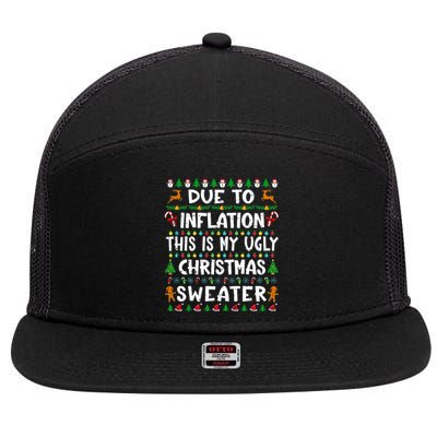 Due To Inflation Funny Christmas Sweater Xmas  7 Panel Mesh Trucker Snapback Hat