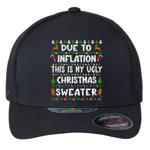 Due To Inflation Funny Christmas Sweater Xmas  Flexfit Unipanel Trucker Cap