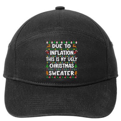 Due To Inflation Funny Christmas Sweater Xmas  7-Panel Snapback Hat