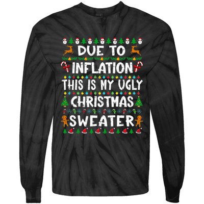 Due To Inflation Funny Christmas Sweater Xmas  Tie-Dye Long Sleeve Shirt