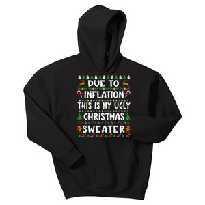 Due To Inflation Funny Christmas Sweater Xmas  Kids Hoodie