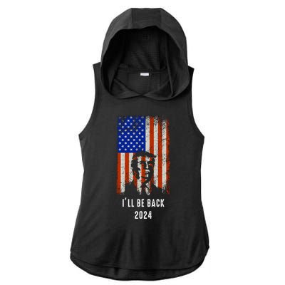 Donald Trump I'll Be Back Trump 2024 Vintage Flag Ladies PosiCharge Tri-Blend Wicking Draft Hoodie Tank