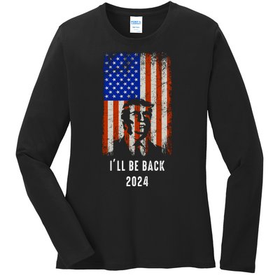 Donald Trump I'll Be Back Trump 2024 Vintage Flag Ladies Long Sleeve Shirt