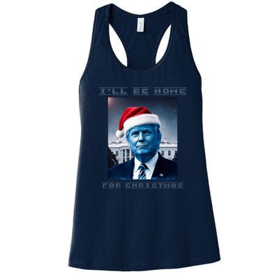 Donald Trump Ill Be Home For Christmas Inauguration Women's Racerback Tank