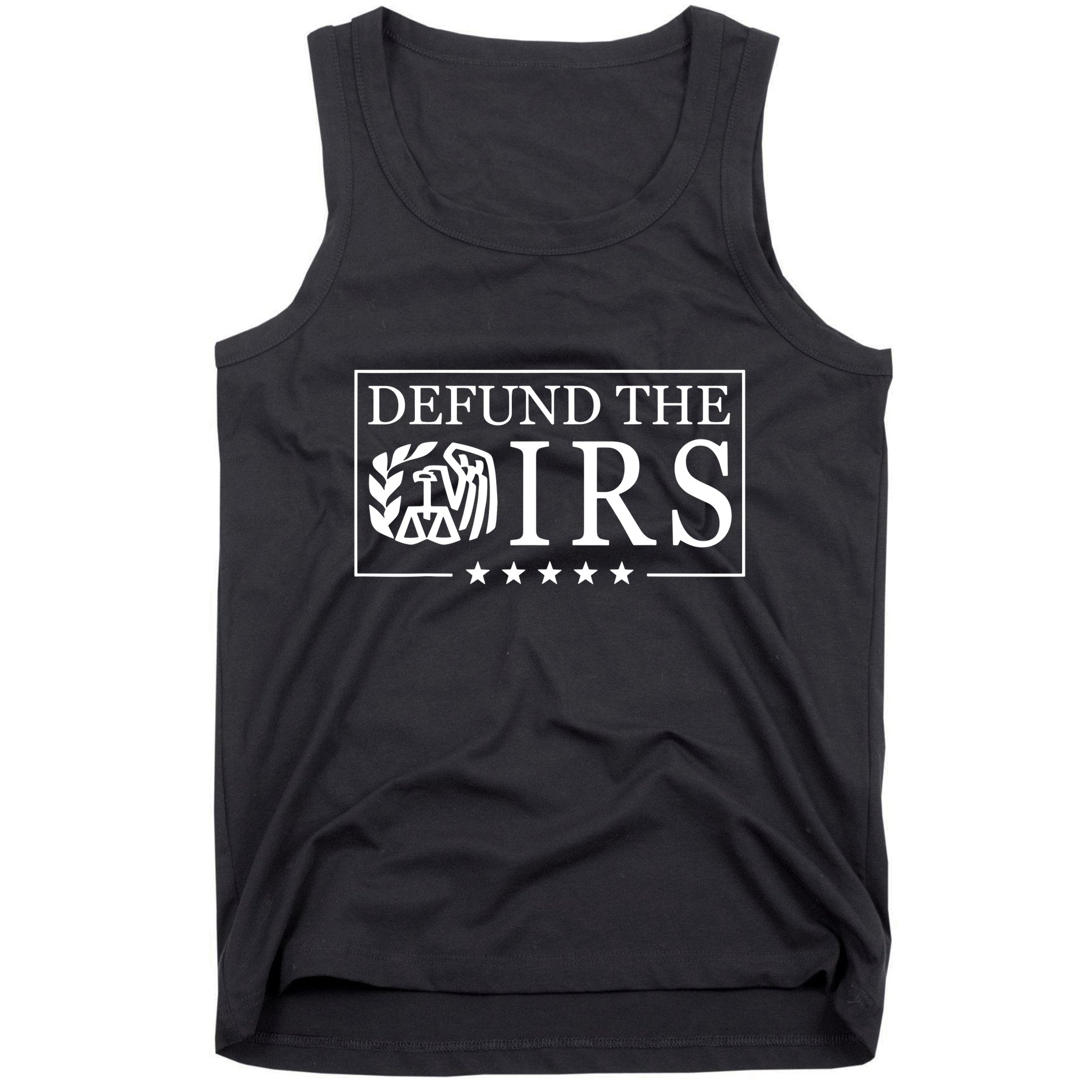 Defund The Irs Tank Top